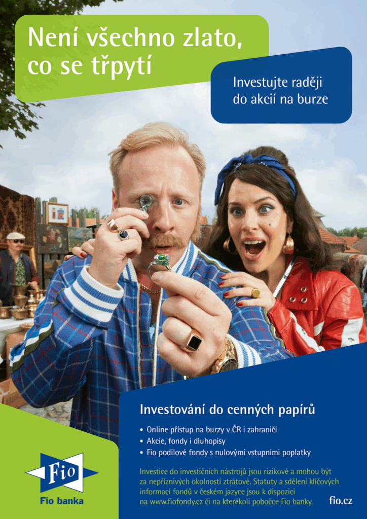 Reklama Fio banky na investice do cenných papírů